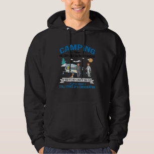 Camping When You Can Walk Among Strangers In Your Hoodie