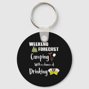 Camping With Chance Of Drinking Funny Camper Keychain