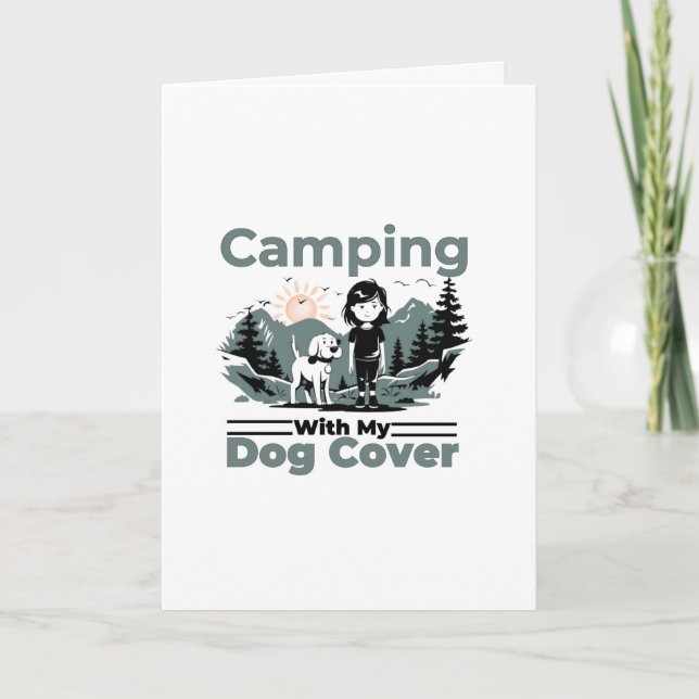 Camping with My Dog Blank Greeting Card (Front)
