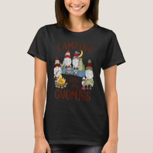Camping With My Gnomies Gnome Camp T-Shirt