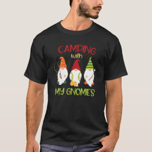 Camping With My Gnomies  Gnome Camp Women Men Retr T-Shirt