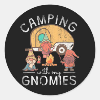 Camping With My Gnomies Gnomes Classic Round Sticker