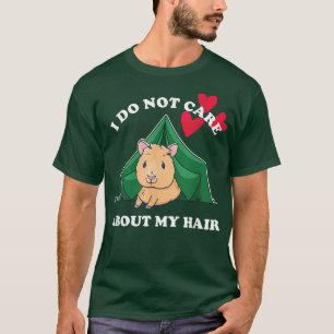 Camping woman girl guinea pig fan shaggy hair T-Shirt