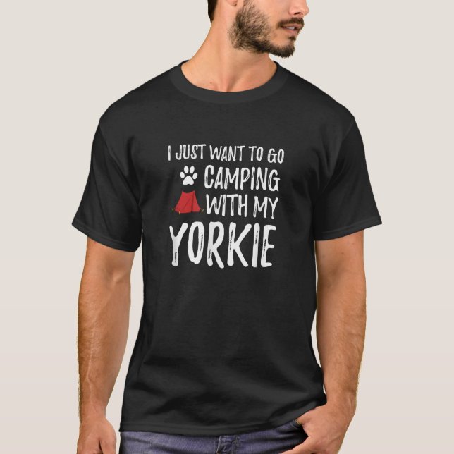 Camping Yorkie Shirt for Funny Dog Mom or Dog Dad  (Front)