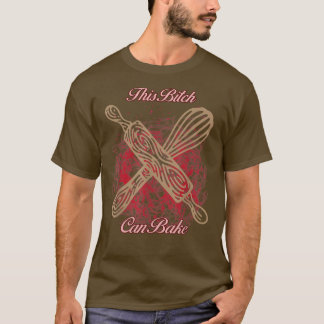 Can Bake  Girl Loves Baking Funny Novelty  T-Shirt