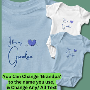 Can Change All Text, I Love My Grandpa Blue Boy Baby Bodysuit