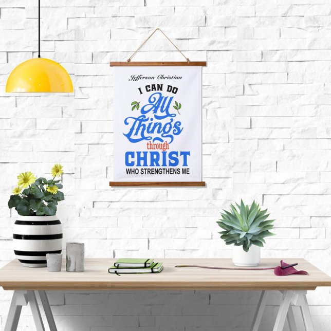Can do all things through Christ Hanging Tapestry (Creator Uploaded)