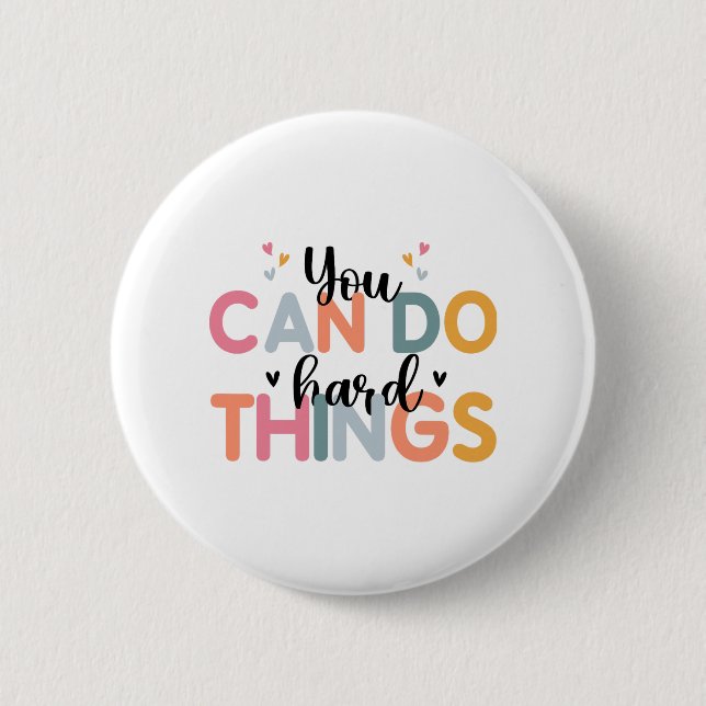 Can Do Hard Things Test Day Testing Teacher  2 Inch Round Button (Front)