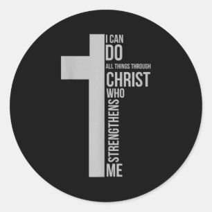 Can do things through christ who strengthens cross classic round sticker