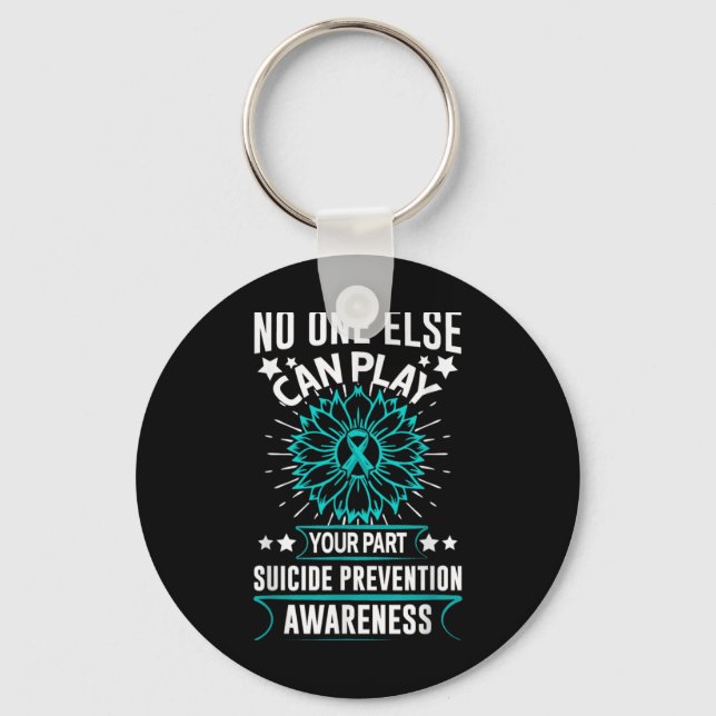 Can Ever Play Your Part Suicide Prevention Awarene Keychain (Front)