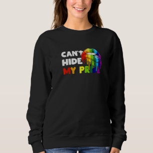 Can' Hide My Pride Lgbtq Lesbian Trans Gay Pride A Sweatshirt