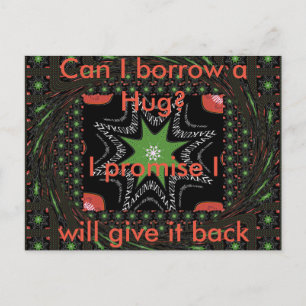 Can I borrow a Hug Post card