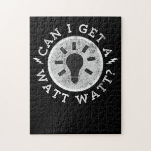 Can I Get a Watt Funny Lovers Electrician Engineer Jigsaw Puzzle