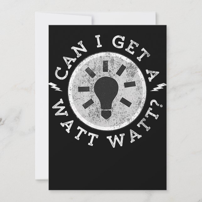 Can I Get a Watt Funny Lovers Electrician Engineer Thank You Card (Front)