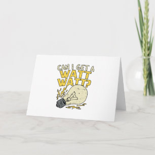 Can I Get A Watt Watt? Electrician Electrical Gift Card