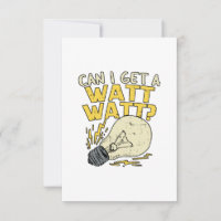Can I Get A Watt Watt? Electrician Electrical Gift