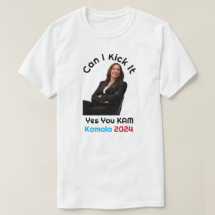 Can I Kick It Kamala Harris 2024 T-Shirt