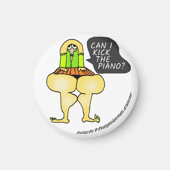 Can I kick the piano magnet (Front)