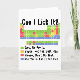 Can I Lick It Chemistry Teacher Periodic Table Of Card