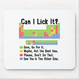 Can I Lick It Chemistry Teacher Periodic Table Of Mouse Pad