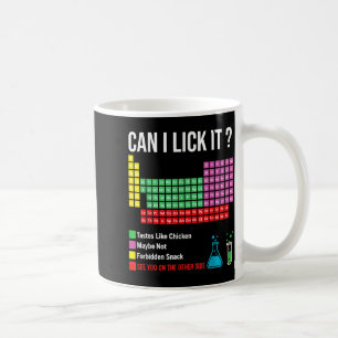 Can I Lick It Periodic Table Chart Science Teacher Coffee Mug