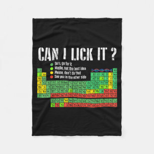 Can I Lick It Periodic Table Funny Science Teacher Fleece Blanket