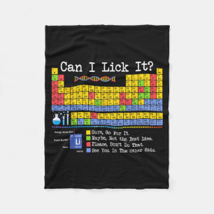 Can I Lick It Periodic Table Funny Science Teacher Fleece Blanket