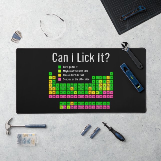Can I Lick It Periodic Table Teacher Student Kids Desk Mat (Workstation)