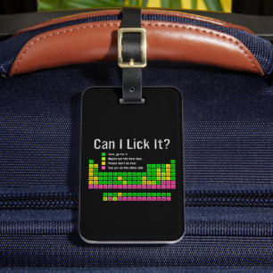 Can I Lick It Periodic Table Teacher Student Kids Luggage Tag