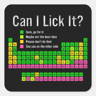 Can I Lick It Periodic Table Teacher Student Kids Square Sticker