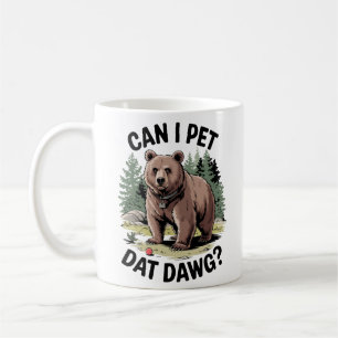 Can I Pet Dat Dawg? Coffee Mug