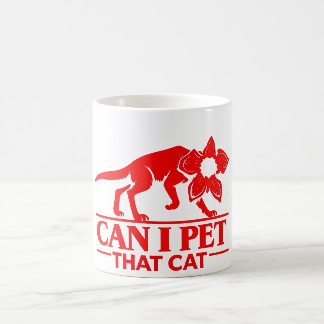 Can I Pet That Cat Demodog Stranger Meme Funny cat Coffee Mug (Center)