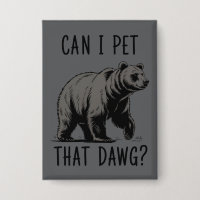Can I Pet That Dog? Bear Meme Funny Dog 