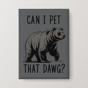Can I Pet That Dog? Bear Meme Funny Dog 