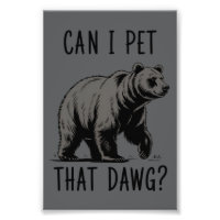 Can I Pet That Dog? Bear Meme Funny Dog 