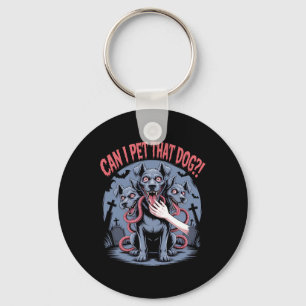 Can I Pet That Dog Cerberus Horror Halloween Dog L Keychain