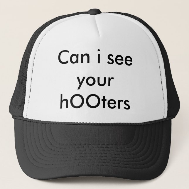 Can i see your hOOters Trucker Hat (Front)