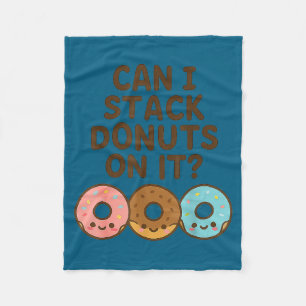 Can I Stack Donuts On It_ Funny Adult Christmas Bo Fleece Blanket