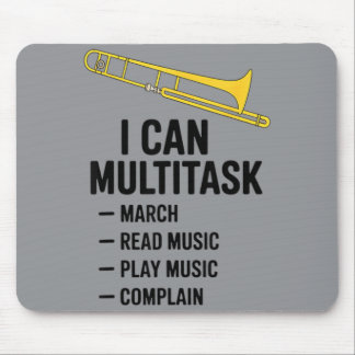 Can Multitask Funny Marching Band Gift Funny Mouse Pad