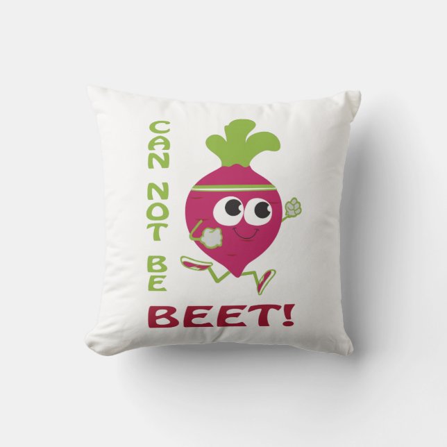 Can Not Be Beet! Throw Pillow (Front)