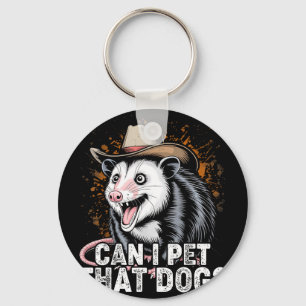 Can pet that dog meme animal lover funny opossum keychain
