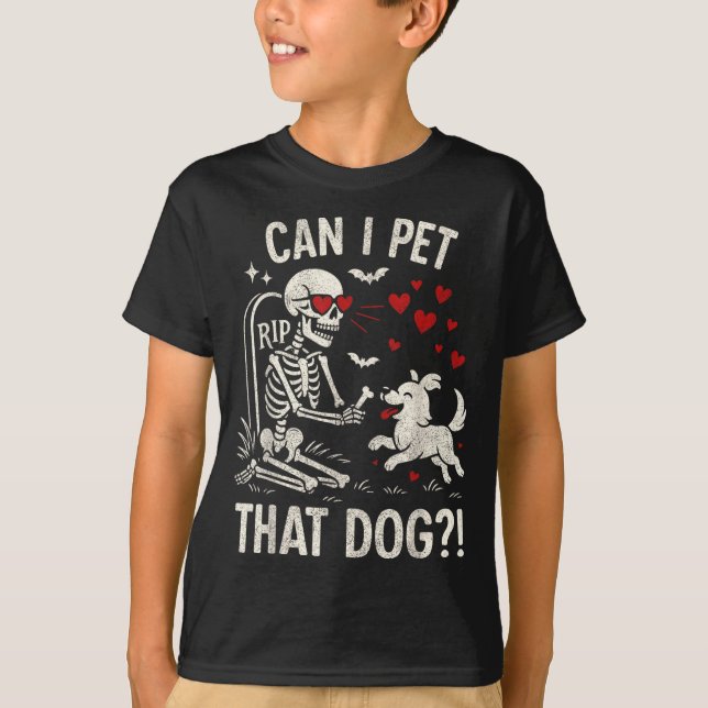 Can Pet That Dog Shirt Skeleton Dog Lover (Front)