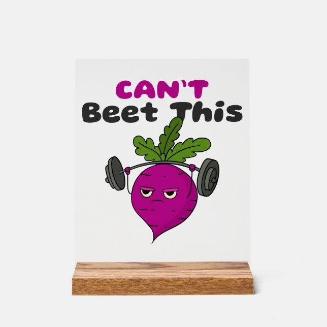Can’t Beet This Funny Beetroot Desk Sign (Front)