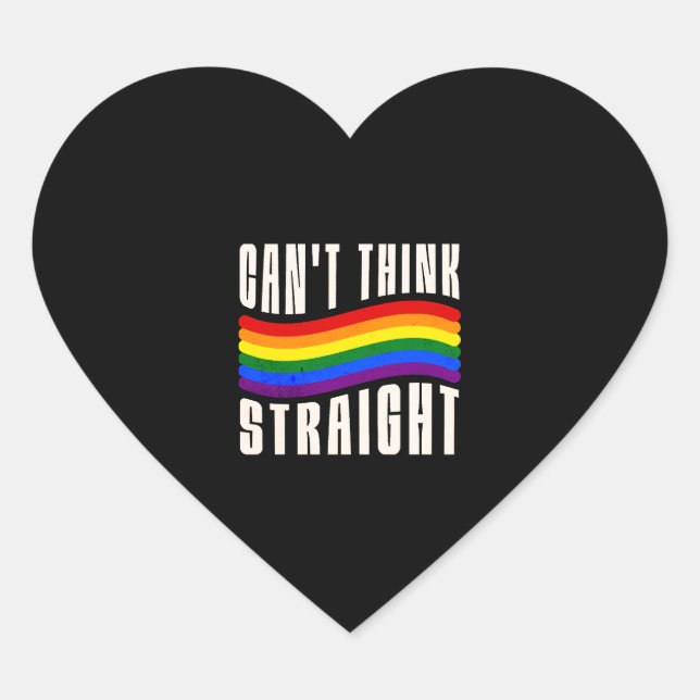 Can t Think Straight Heart Sticker (Front)