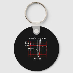 Can T Touch This Equation Math Funny Gift  Keychain