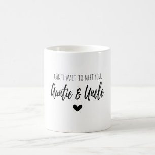 Can t Wait To Meet You  Auntie And Uncle Coffee Mug