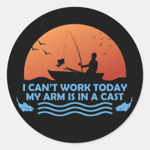 Can’t Work Today My Arm Is In A Cast Classic Round Sticker
