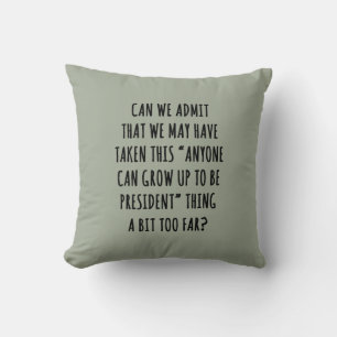 Can We Admit Throw Pillow