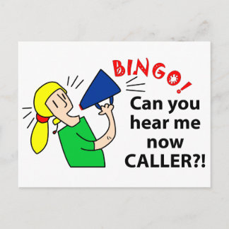 Can you hear me now bingo caller? postcard