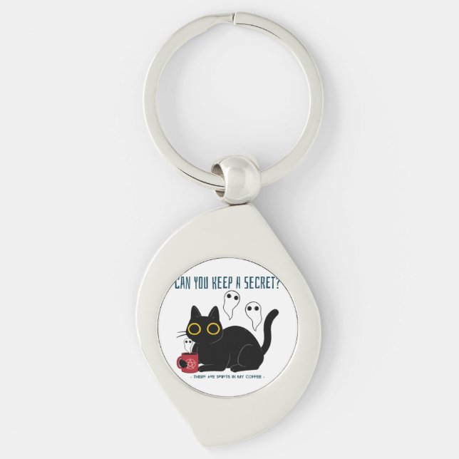“Can You Keep A Secret There Are Spirits In My Cof Keychain (Front)